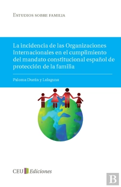 Bertrand.pt - La Incidencia De Las Organizaciones Internacionales En El Cumplimiento Del Mandato Constitucional Es