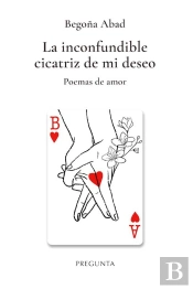La Inconfundible Cicatriz De Mi Deseo.