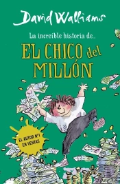 La Increíble Historia De... El Chico Del Millón