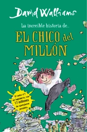 La Increíble Historia De... - El Chico Del Millón