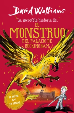 Bertrand.pt - La Increíble Historia De... - El Monstruo Del Buckingham Palace
