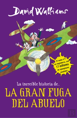 Bertrand.pt - La Increíble Historia De... - La Gran Fuga Del Abuelo