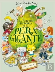La Increible Historia De La Pera Gigante