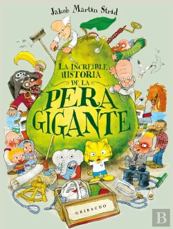 Bertrand.pt - La Increible Historia De La Pera Gigante