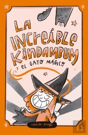 La Increíble Kindambum Y El Gato Mágico