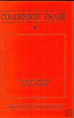 Bertrand.pt - La Inculturación En La Liturgia