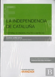 La Independencia De Cataluña (Papel + E-Book)