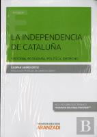La Independencia De Cataluña (Papel + E-Book)