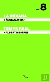 La Indiana / Temps Real
