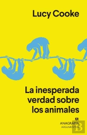 La Inesperada Verdad Sobre Los Animales