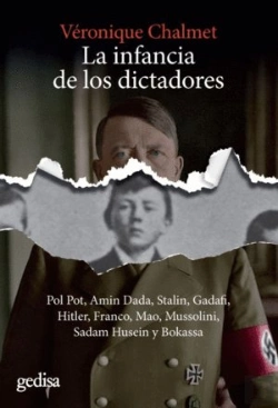 Bertrand.pt - La Infancia De Los Dictadores