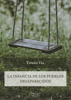 Bertrand.pt - La Infancia De Los Pueblos Desaperecidos