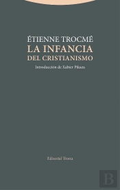 La Infancia Del Cristianismo