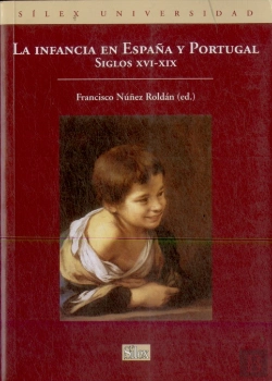 Bertrand.pt - La Infancia En España Y Portugal. Siglos Xvi-Xix