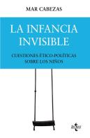 La Infancia Invisible Cuestiones Etico Politicas Sobre Los