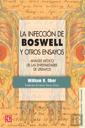 La Infección De Boswell Y Otros Ensayos