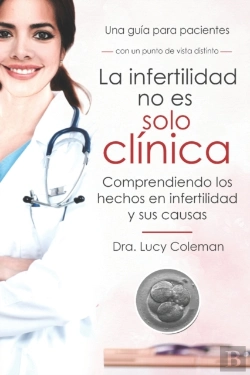 Bertrand.pt - La Infertilidad No Es Solo Cl Nica: Comp