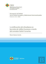 La Infiltracion Del Yihadismo En Las Redes De Trafico Humano A Traves Del Corred