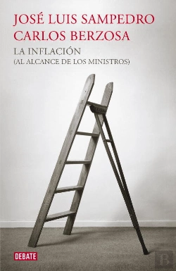 Bertrand.pt - La Inflación (Al Alcance De Los Ministros)