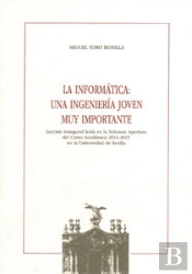 La Informática: Una Ingeniería Joven Muy Importante