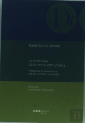La Infracción De La Marca Comunitaria