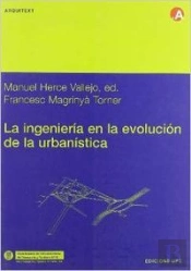 La Ingenier¡A En La Evolución De La Urban¡Stica