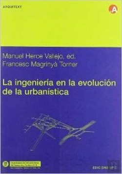 Bertrand.pt - La Ingenier¡A En La Evolución De La Urban¡Stica