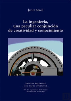 Bertrand.pt - La Ingeniería, Una Peculiar Conjunción De Creatividad Y Conocimiento