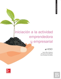 Bertrand.pt - La Iniciacion A La Actividad Empresarial Y Emprendedora 4 Eso. Libro Alu Mno.