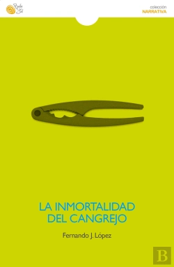 Bertrand.pt - La Inmortalidad Del Cangrejo