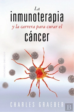Bertrand.pt - La Inmunoterapia Y La Carrera Para Curar El Cancer