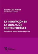 La Innovacion En La Educacion Contemporanea: Una Reflexion Desde El Pensamiento