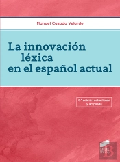 La Innovación Léxica En El Español Actual