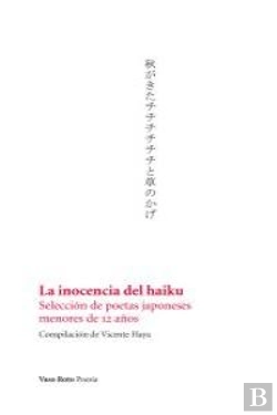 Bertrand.pt - La Inocencia Del Haiku
