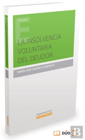 La Insolvencia Voluntaria Del Deudor