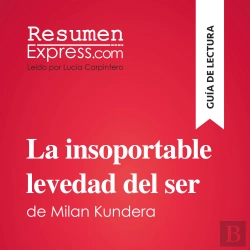 Bertrand.pt - La Insoportable Levedad Del Ser De Milan Kundera (Guía De Lectura)