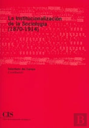 La Institucionalización De La Sociología (1870-1914)