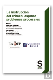 La Instruccion Del Crimen Algunos Problem