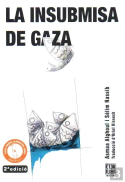 Bertrand.pt - La Insubmisa De Gaza