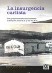 La Insurgencia Carlista