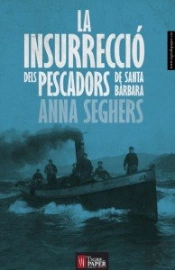 La Insurrecció Dels Pescadors De Santa Bàrbara
