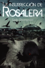 La Insurrección De Rosalera