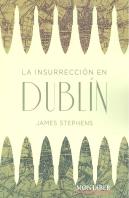 La Insurrección En Dublín
