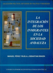 La Integración De Los Inmigrantes En La Sociedad Andaluza