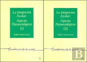 La Integración Escolar: Aspectos Psicosociológicos