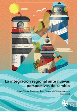 Bertrand.pt - La Integración Regional Ante Nuevas Perspectivas De Cambio