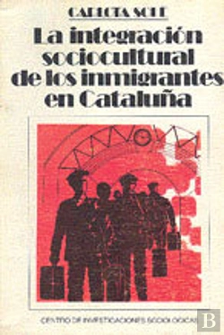 Bertrand.pt - La Integración Sociocultural De Los Inmigrantes En Cataluña