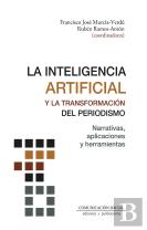 La Inteligencia Artificial Y La Transformación Del Periodism