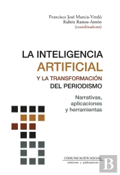 La Inteligencia Artificial Y La Transformación Del Periodism