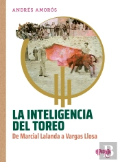 La Inteligencia Del Toreo
